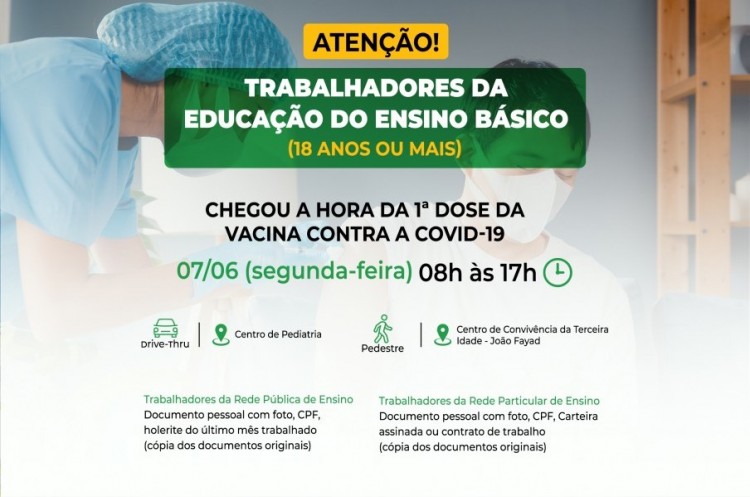 Trabalhadores da educação básica de 18 anos ou mais receberão a 1ª dose da vacina contra a Covid-19 