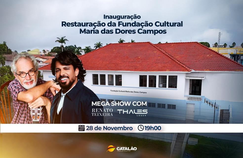 Prefeitura de Catalão vai inaugurar, com show de Renato Teixeira, a nova Fundação Cultural Maria das Dores Campos