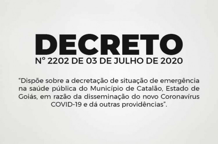 Decreto nº 2202 de 03 de Julho de 2020