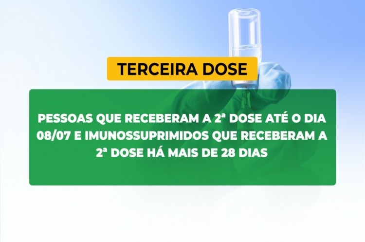 Saúde convoca imunossuprimidos e população adulta para receberem a Terceira Dose