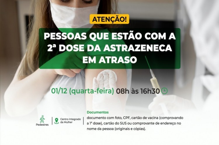 Saúde aplicará reforço para quem ainda não tomou a 2ª dose da ASTRAZENECA