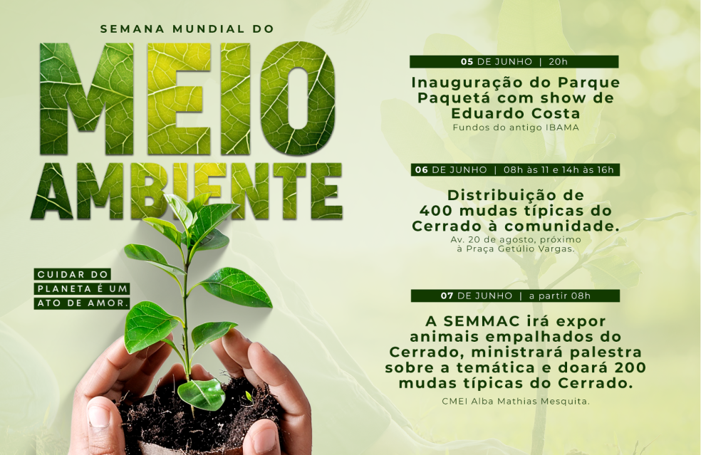 Inauguração do Parque Paquetá e atividades de conscientização e vão marcar a Semana do Meio Ambiente em Catalão