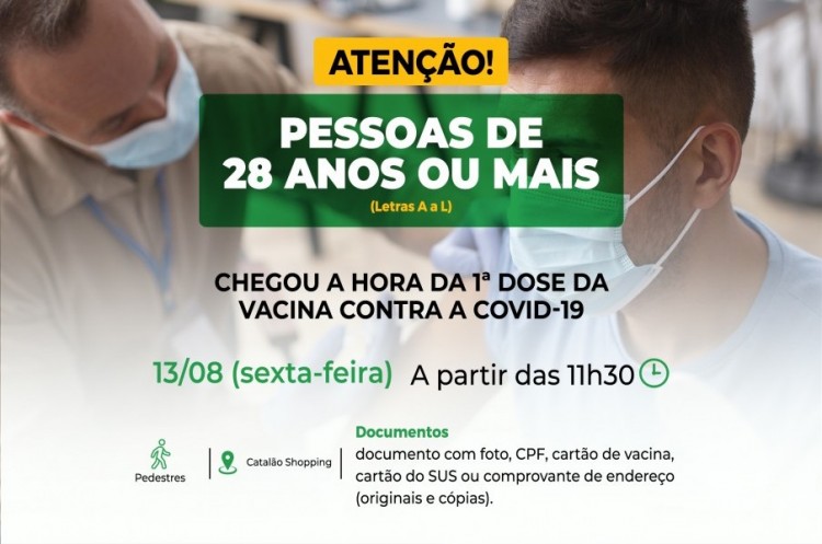 Liberada vacinação para pessoas com 28 anos ou mais e letra inicial do nome de A a L