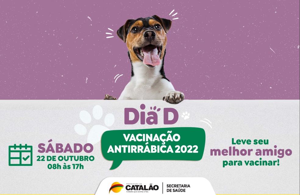 Dia D da Campanha de Vacinação Antirrábica em Catalão é neste sábado (22)
