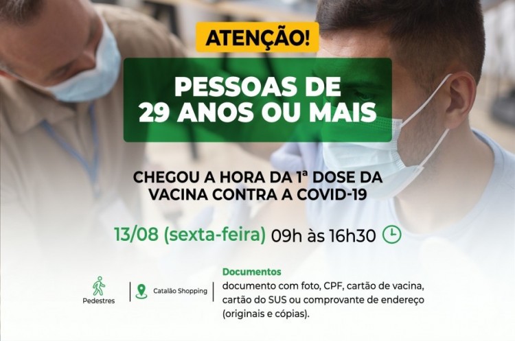 Catalão seguirá vacinando pessoas com 29 anos ou mais 