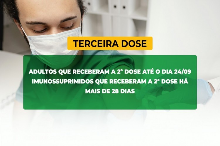 Saúde convoca imunossuprimidos e população adulta para receberem a Terceira Dose