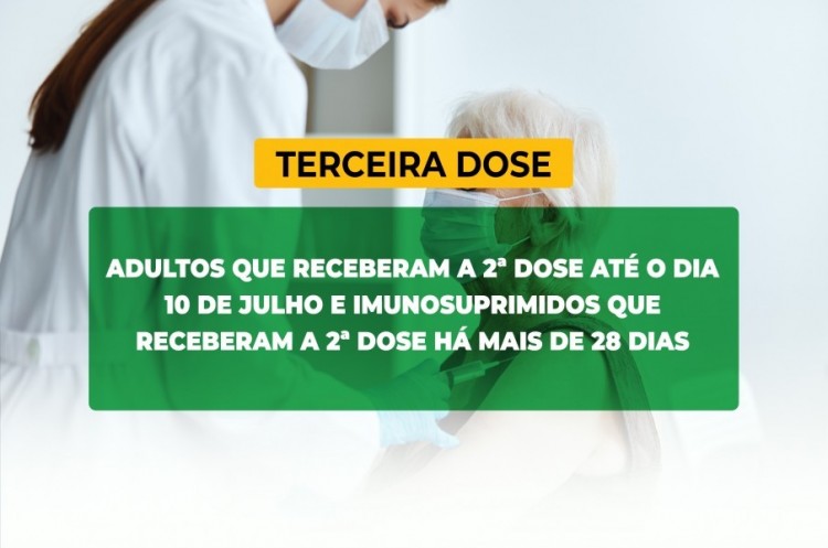 Saúde convoca imunossuprimidos e população adulta para receberem a Terceira Dose