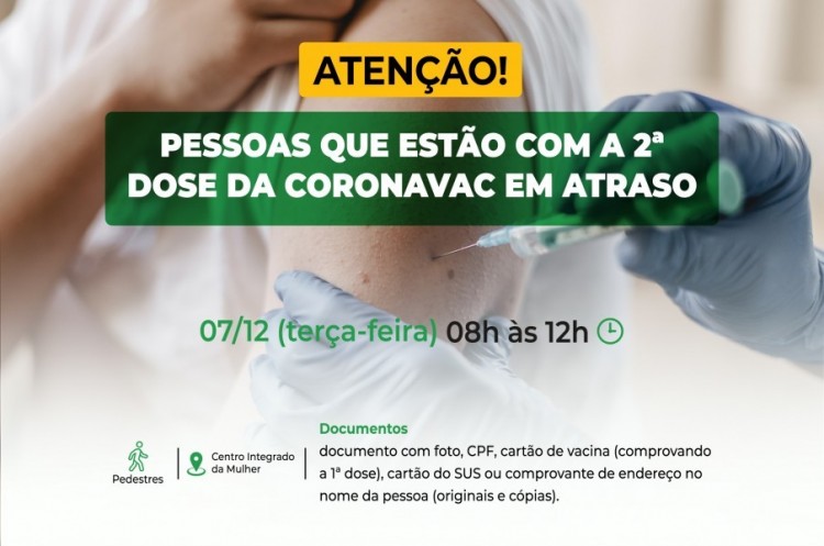 Saúde aplicará reforço para quem ainda não tomou a 2ª dose da CORONAVAC