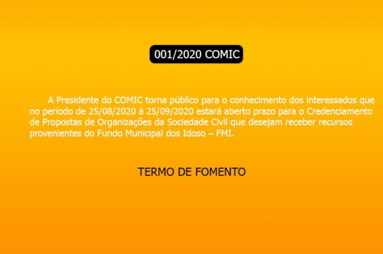 Edital de chamamento público - TERMO DE FOMENTO - Nº 001/2020 - COMIC