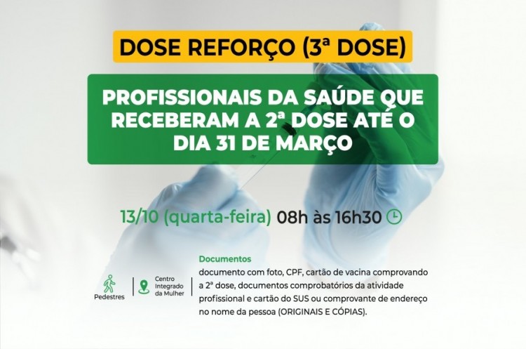 Saúde convoca profissionais da saúde para receberem terceira dose da vacina contra o coronavírus