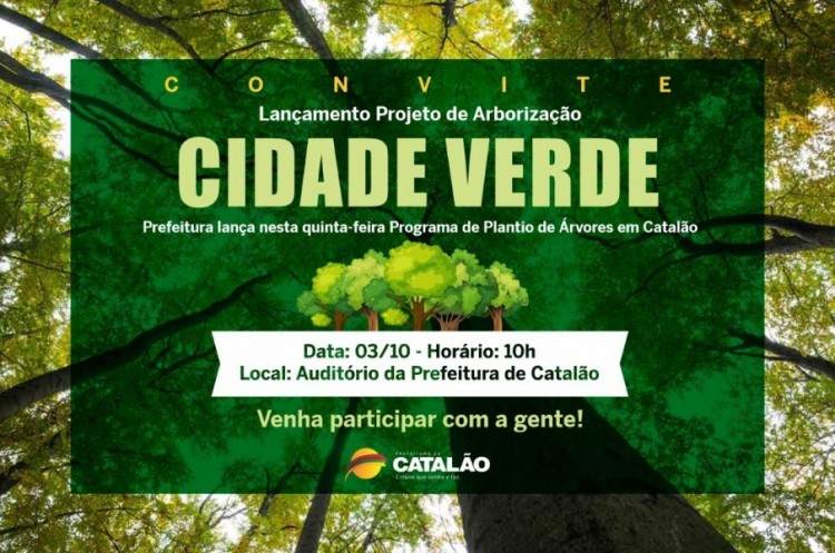 Projeto de Arborização: Prefeitura lançará nesta quinta-feira Programa de Plantio de Árvores em Catalão