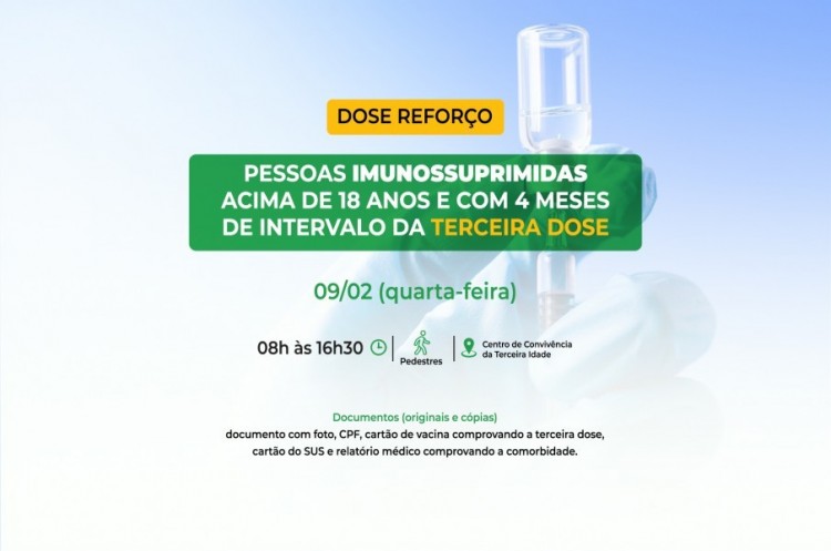 Saúde convoca imunossuprimidos para receberem Dose Reforço (4ª dose)