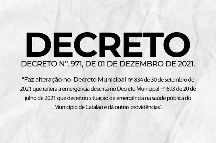 DECRETO Nº 971, DE 01 DE DEZEMBRO DE 2021