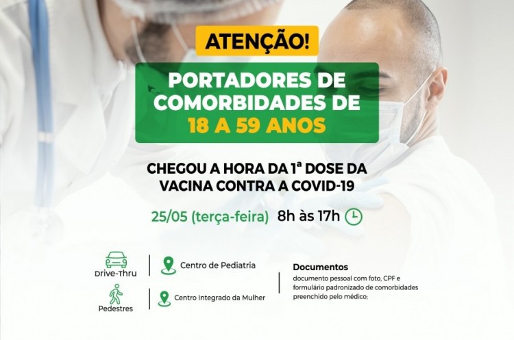 Último chamado: Saúde convoca pessoas com comobirdades de 18 a 59 anos para se vacinarem contra a covid-19