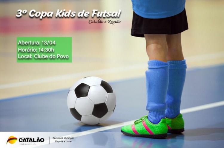 Catalão sediará 3ª Copa Kids de Futsal