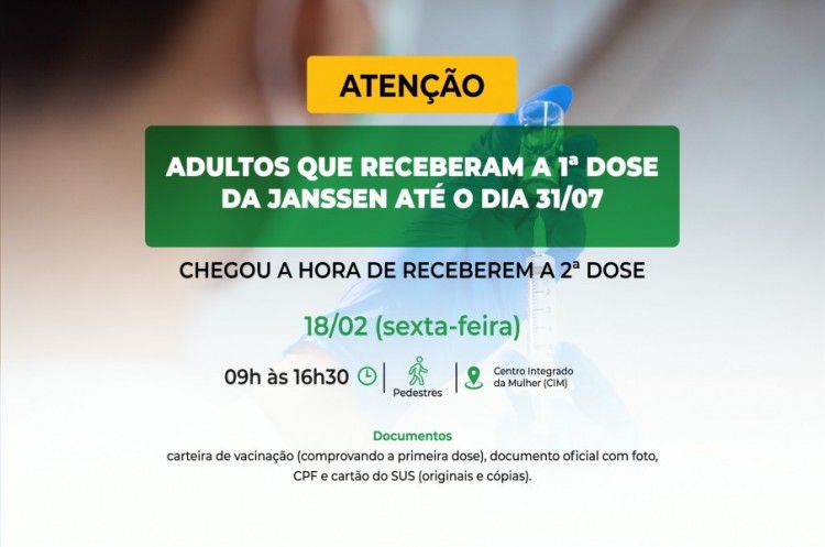 Saúde aplicará reforço para quem ainda não recebeu a segunda dose da JANSSEN