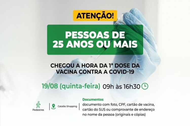 Covid-19: Catalão vacinará todas as pessoas com 25 anos ou mais