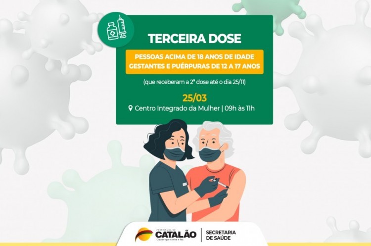 Saúde convoca gestantes e puérperas de 12 a 17 anos e população adulta para receberem a Terceira Dose