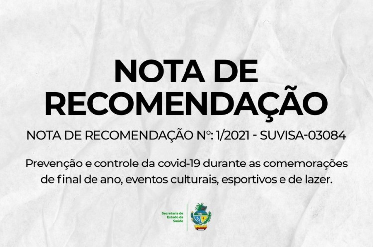 NOTA DE RECOMENDAÇÃO N°: 1/2021 - SUVISA-03084