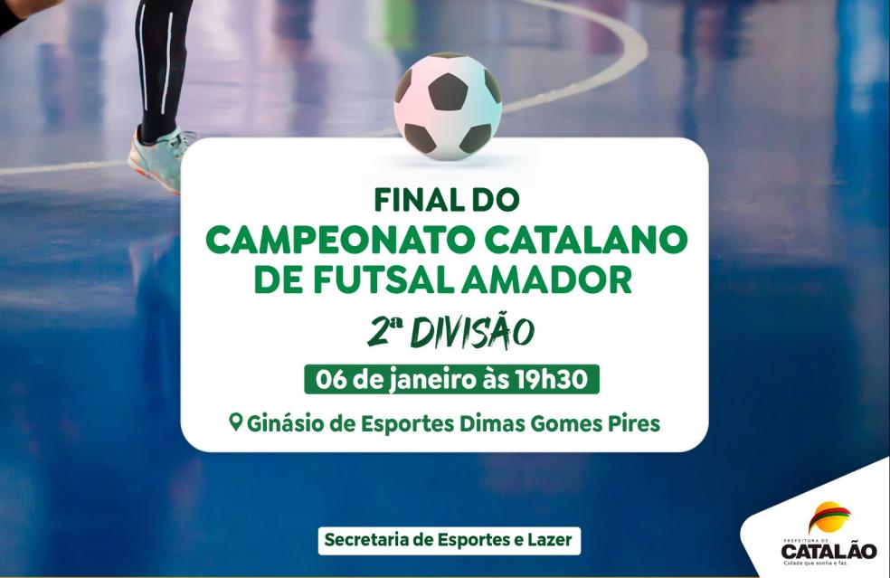 Final do Campeonato Catalano de Futsal Amador da Segunda Divisão acontece nesta sexta (06)