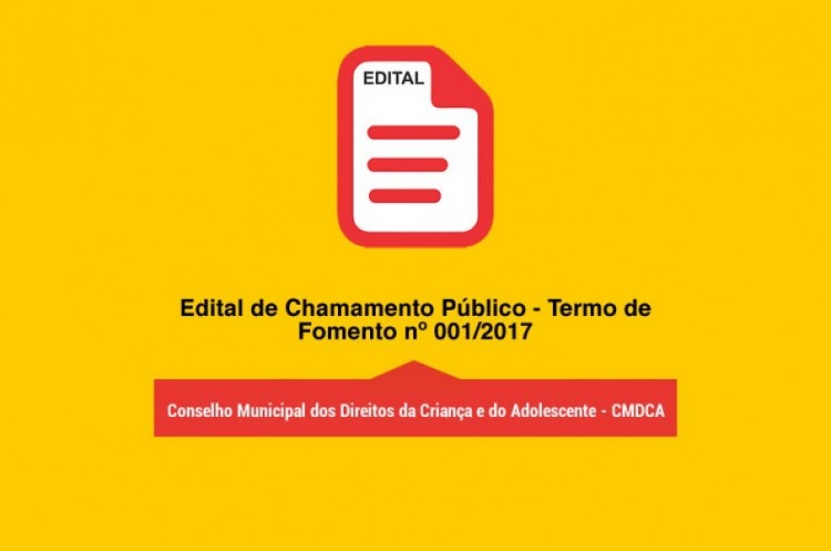 RETIFICAÇÃO - Edital de Chamamento Público - Termo de Fomento nº 001/2017