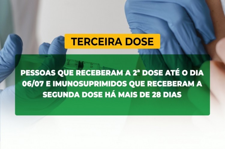 Saúde convoca imunossuprimidos e população adulta para receberem a Terceira Dose