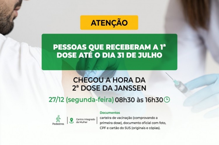 Saúde aplicará reforço para quem ainda não recebeu a segunda dose da JANSSEN