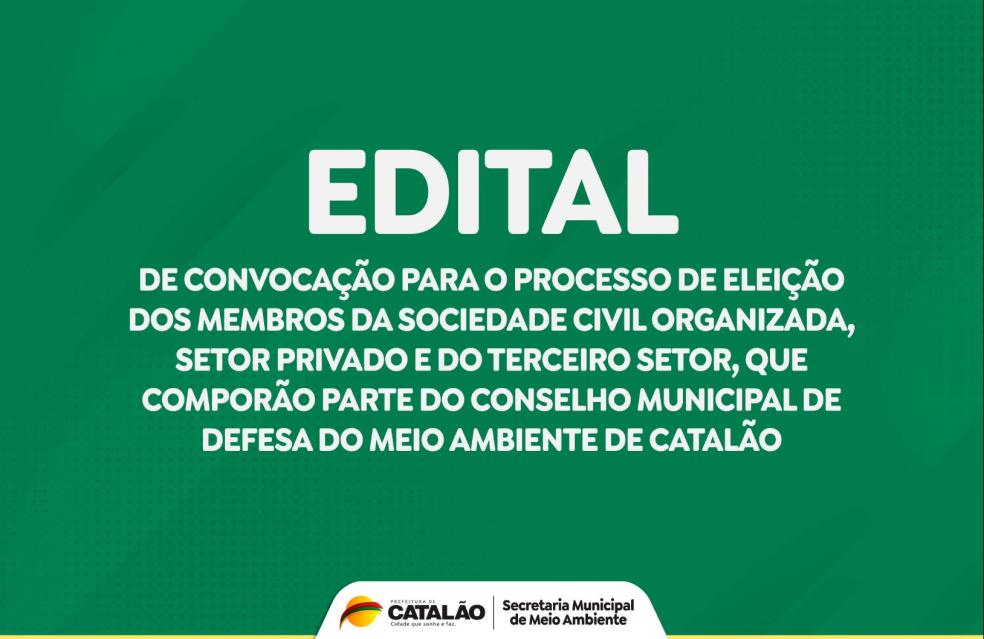Secretaria de Meio Ambiente de Catalão lança edital de inscrição de membros para eleição do Conselho do COMDEMA