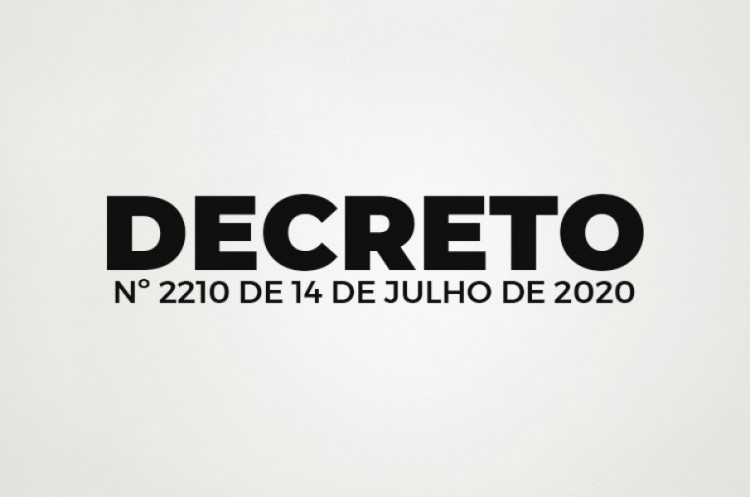 Decreto Municipal de nº 2210 de 14 de Julho de 2020