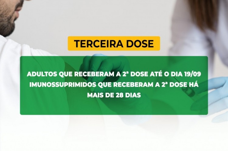 Saúde convoca imunossuprimidos e população adulta para receberem a Terceira Dose