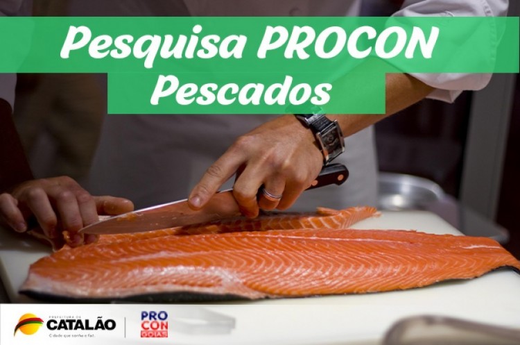 Procon Catalão: divulgada pesquisa de preços de pescados