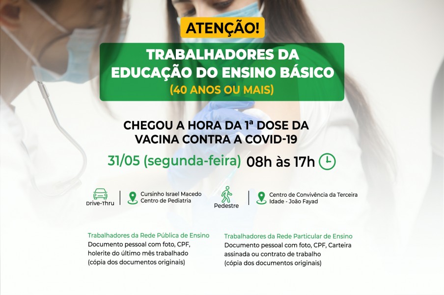 Trabalhadores da educação básica de 40 anos ou mais receberão a 1ª dose da vacina contra a Covid-19 em Catalão