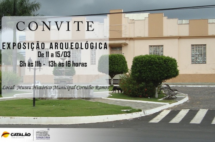 Museu Municipal Cornélio Ramos recebe Exposição Arqueológica