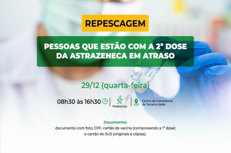 Saúde aplicará reforço para quem ainda não tomou a segunda dose da AstraZeneca