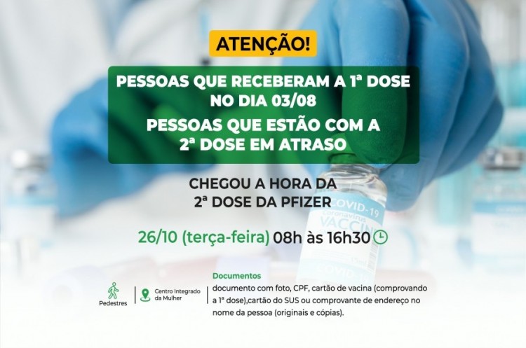 Segunda dose PFIZER: saúde convoca aqueles que receberam a 1ª dose no dia 03 de agosto para reforço da vacina contra o coronavírus