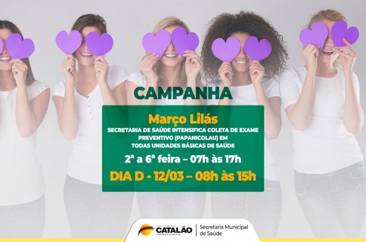 Março Lilás: Prefeitura promove campanha de prevenção contra o câncer de colo uterino