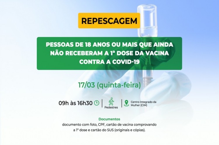 Repescagem: Saúde convoca população de 18 anos ou mais para receber a primeira dose 