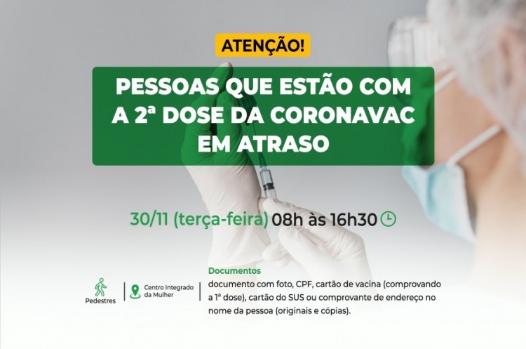 Saúde aplicará reforço para quem ainda não tomou a 2ª dose da CORONAVAC