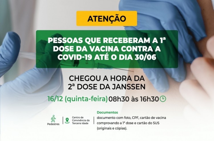 Saúde aplicará reforço para quem ainda não tomou a 2ª dose da JANSSEN