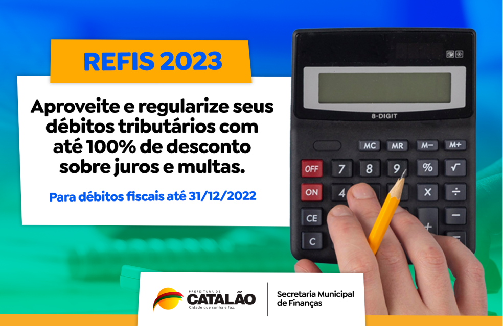 REFIS 2023 - Começa a temporada para recuperação e quitação de débitos fiscais