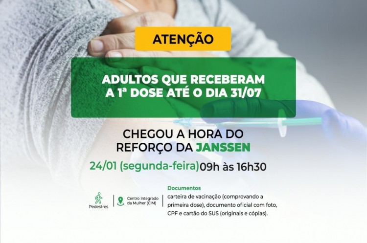 Saúde aplicará reforço para quem ainda não recebeu a segunda dose da JANSSEN