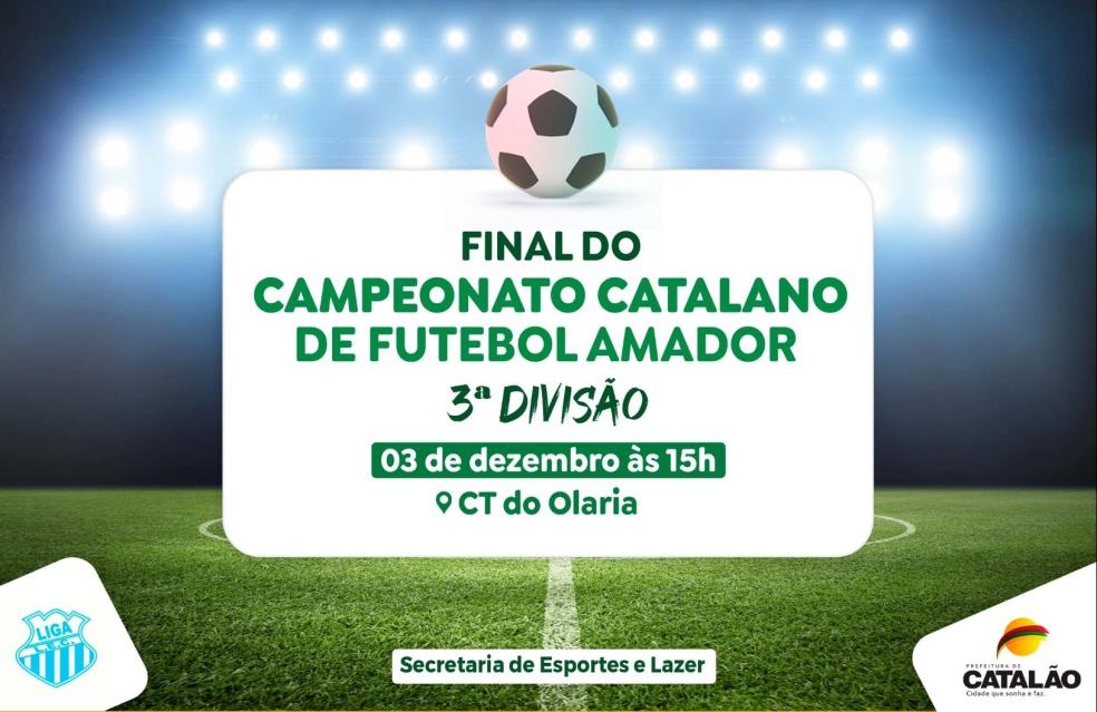 Final do Campeonato Municipal de Futebol Amador 1 Divisão